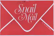 Thumbnail of postcard 'Snail Mail is the Best Mail'
